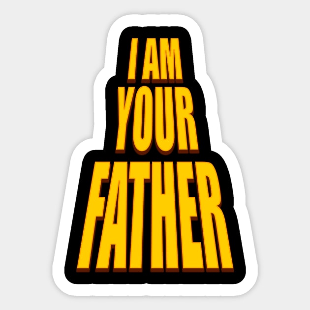 I am your father t-shirt gift Sticker by PostCardTrip